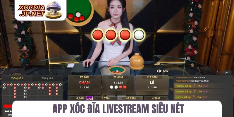 App xóc đĩa livestream siêu nét